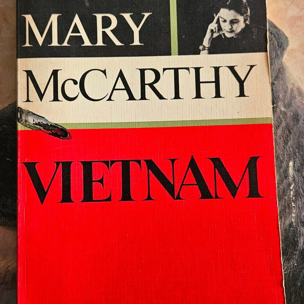 SOFT COVER FIRST EDITION OF "VIETNAM" BY MARY MCCARTHY (1967)